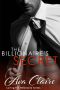 [Loving the Billionaire 05] • The Billionaire's Secret (Loving the Billionaire Book 5)